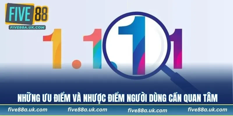 Sử Dụng App 1.1.1.1 Để Truy Cập Nhà Cái Five88 Nhanh Chóng 8 Những ưu điểm và nhược điểm người dùng cần quan tâm