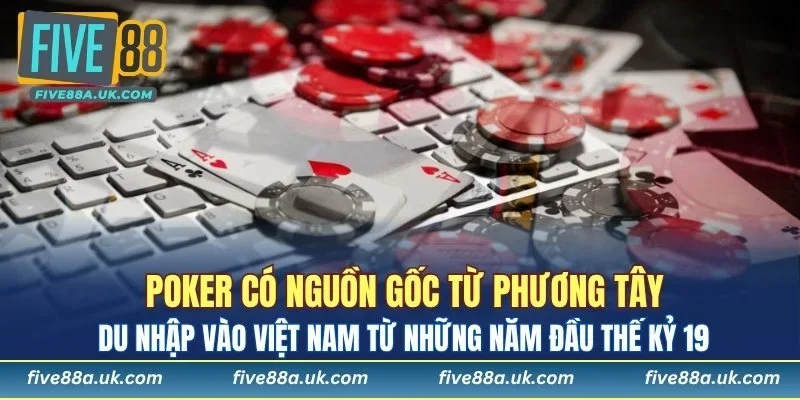 Poker FIVE88 - Sân Chơi Siêu Lợi Nhuận Dành Cho Game Thủ 5 Poker là trò chơi có nguồn gốc từ phương Tây