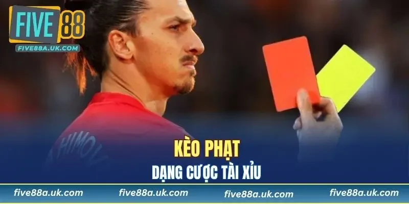 Tìm hiểu kèo cược tài xỉu phạt